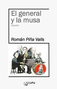 el_general_y_la_musa_roman_pina_libro_de_la_semana_verlanga