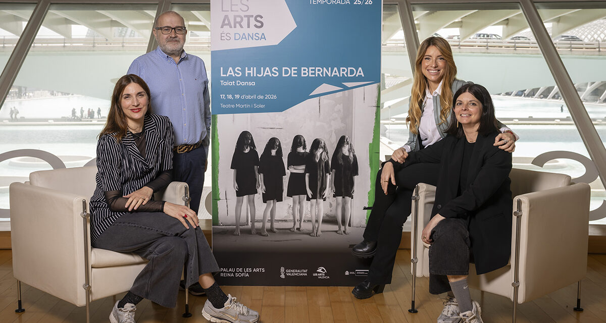 Les Arts estrena ‘Las hijas de Bernarda’, de Taiat Dansa